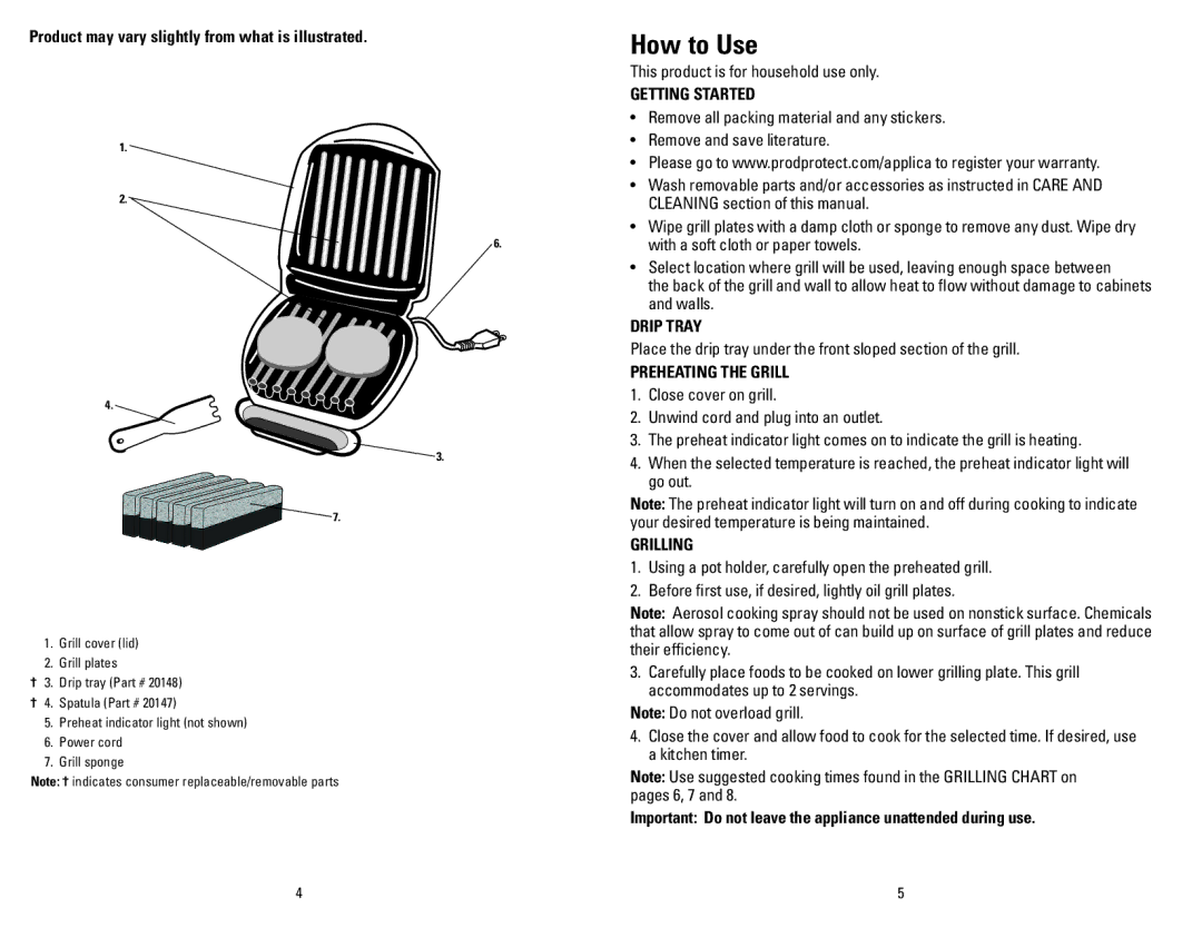 George Foreman GR10BCAN manual How to Use, Getting Started, Drip Tray, Preheating the Grill, Grilling 