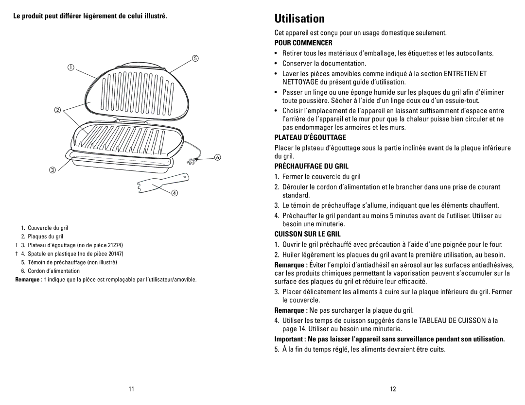 George Foreman GR1212CAN manual Utilisation, Pour Commencer, Plateau D’ÉGOUTTAGE, Préchauffage DU Gril, Cuisson SUR LE Gril 