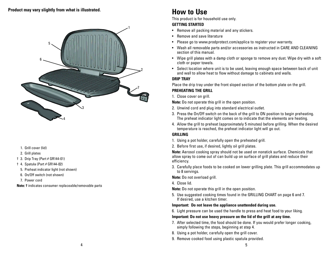 George Foreman GR144 manual How to Use, Getting Started, Drip Tray, Preheating the Grill, Grilling 