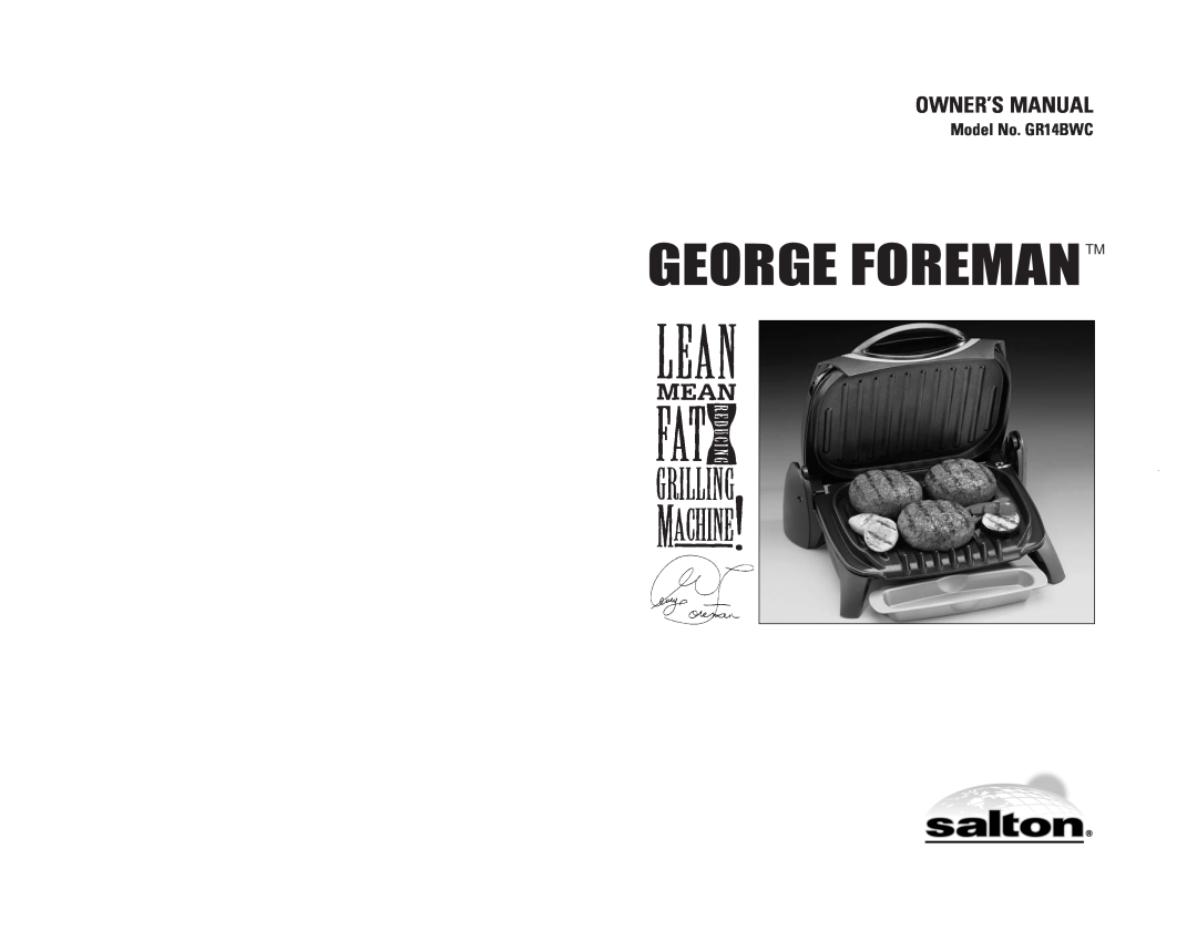George Foreman owner manual George Foremantm, Model No. GR14BWC 
