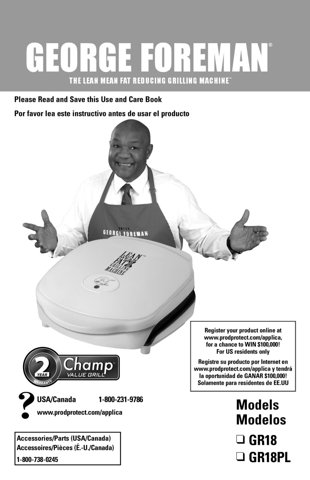 George Foreman manual GR18 GR18PL, Lean Mean FAT Reducing Grilling Machinetm 