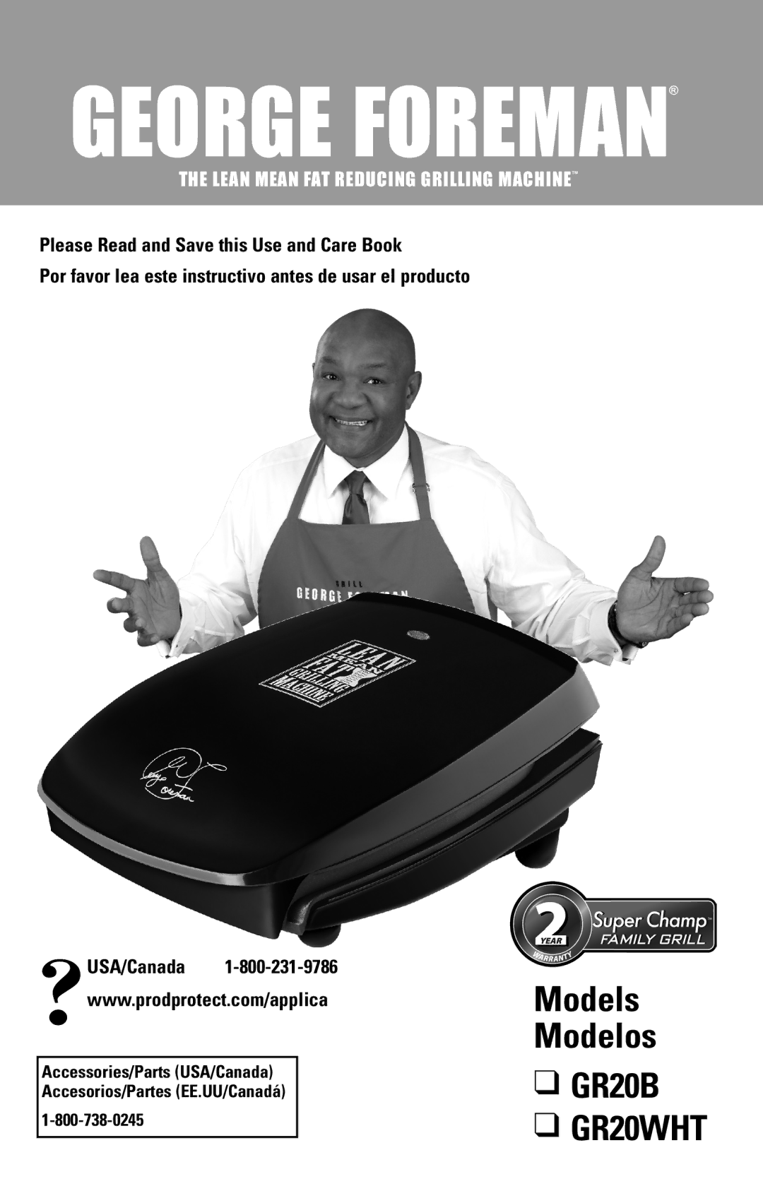 George Foreman manual Models Modelos GR20B, Lean Mean FAT Reducing Grilling Machinetm 