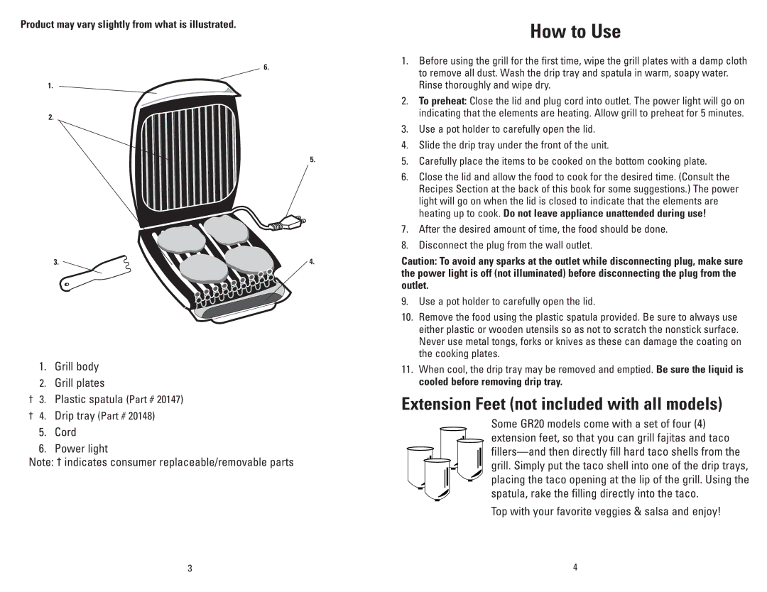 George Foreman GR20B How to Use, Product may vary slightly from what is illustrated, † 3. Plastic spatula † 4. Drip tray 