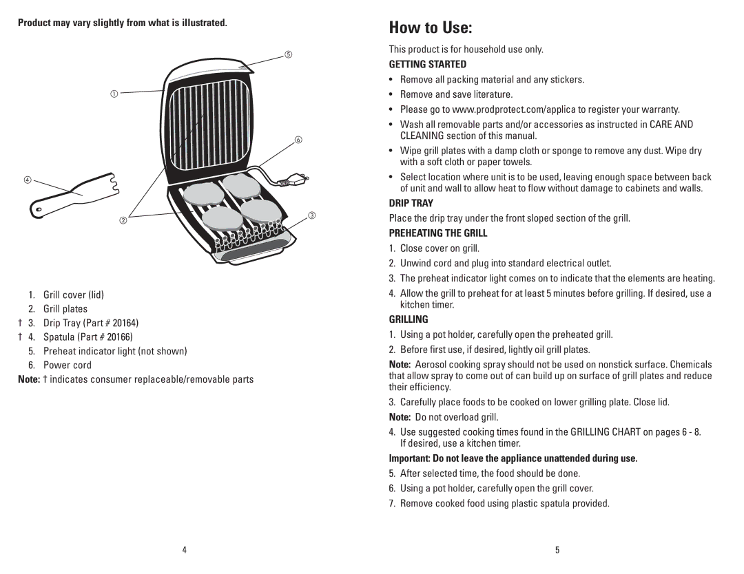 George Foreman GR26B, GR26P manual How to Use, Getting Started, Drip Tray, Preheating the Grill, Grilling 