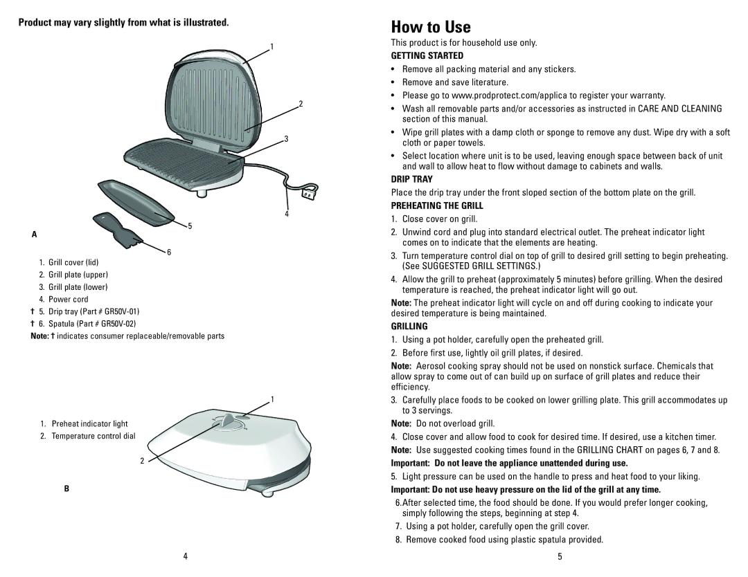 George Foreman GR50VPUQ, GR50VCAN, GR50VBLQ, GR50VPQ How to Use, Getting Started, Drip Tray, Preheating the Grill, Grilling 