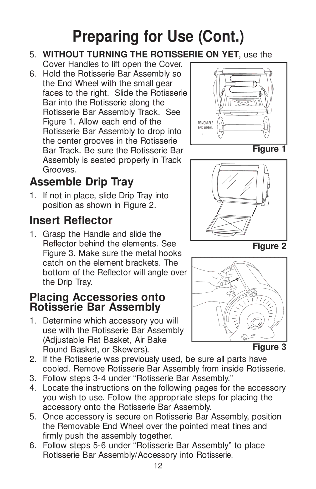 George Foreman GR82 owner manual Assemble Drip Tray, Insert Reflector, Placing Accessories onto Rotisserie Bar Assembly 