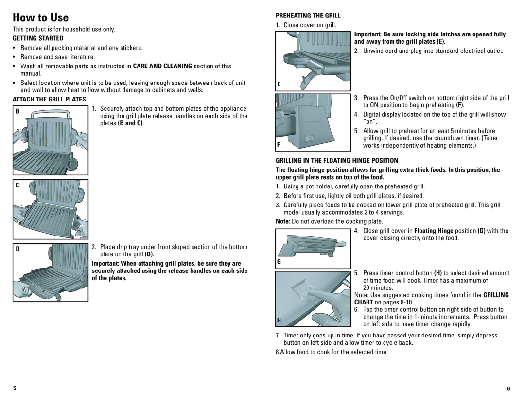 George Foreman GRP72CTTSCAN How to Use, Getting Started, Preheating the Grill, Grilling in the Floating Hinge Position 