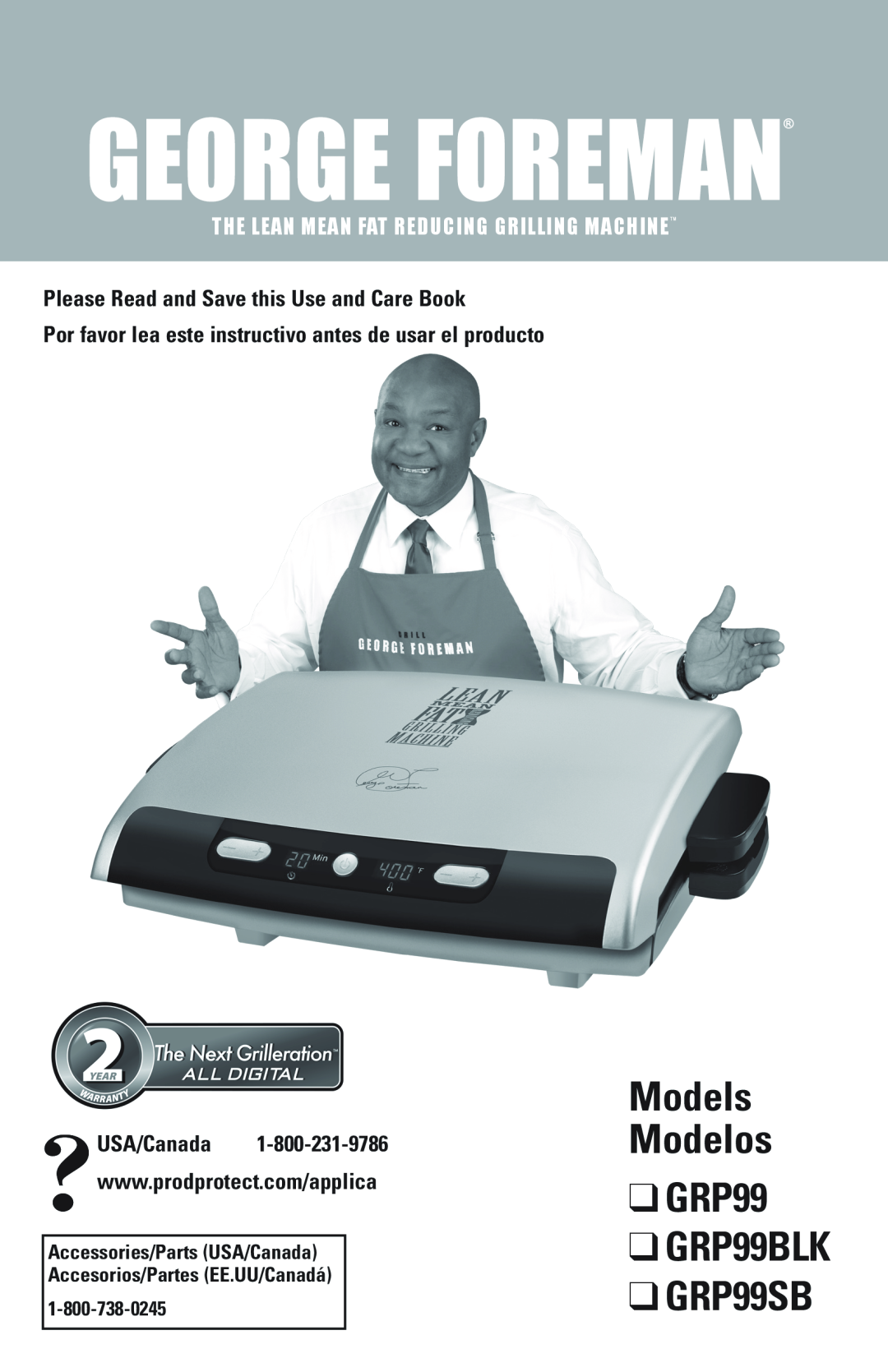 George Foreman manual Models Modelos GRP99 GRP99BLK GRP99SB, The Lean Mean Fat Reducing Grilling Machinetm 