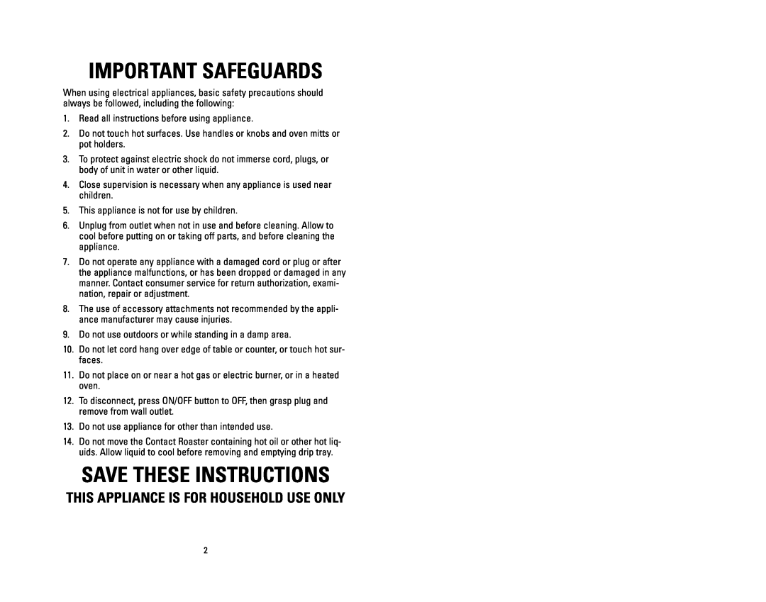 George Foreman GV5 owner manual Important Safeguards, Save These Instructions, This Appliance Is For Household Use Only 