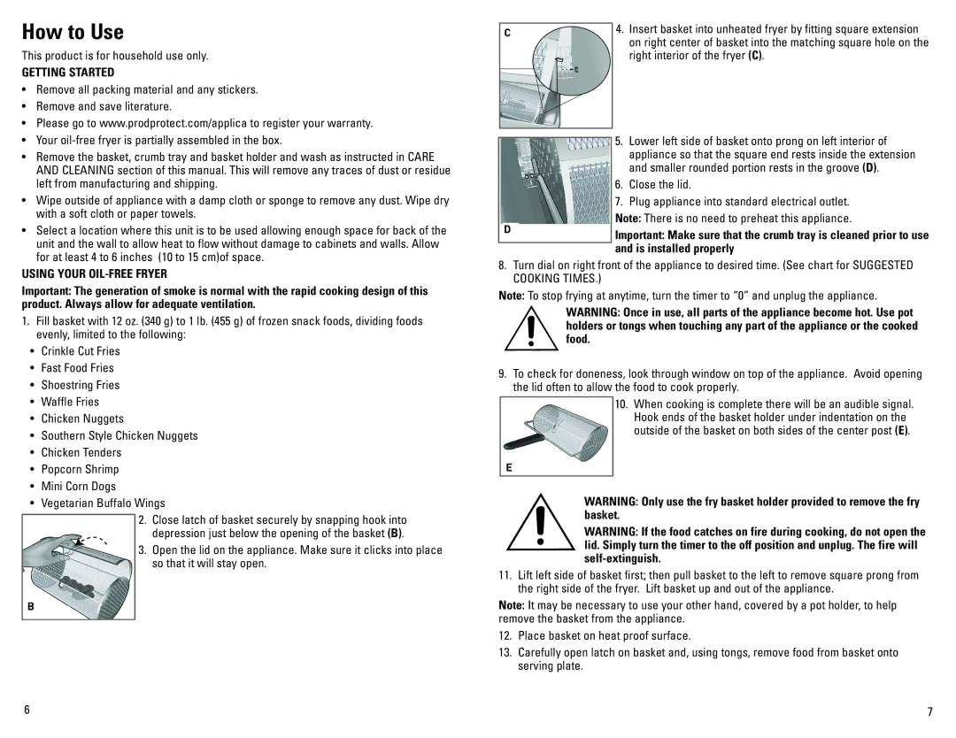 George Foreman IC300B manual How to Use, Getting Started, Using Your OIL-FREE Fryer 