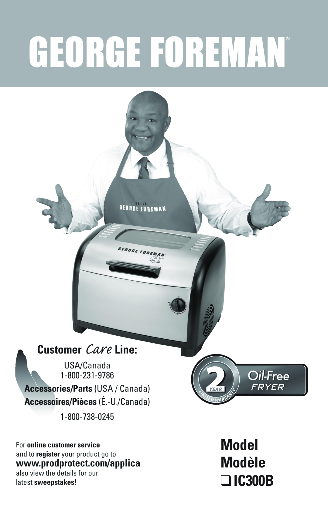 George Foreman IC300B manual Model, Modèle, Customer Care Line, For online customer service 