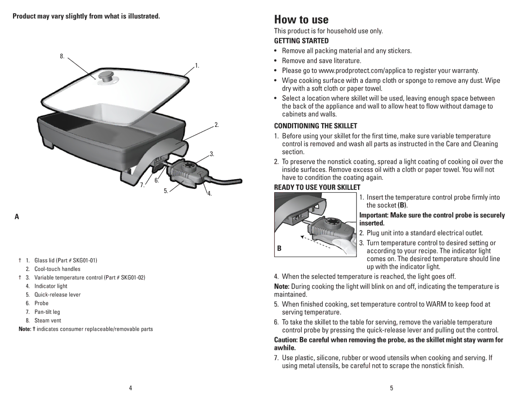 George Foreman SKG01GFB manual How to use, Getting Started, Conditioning the Skillet, Ready to USE Your Skillet 