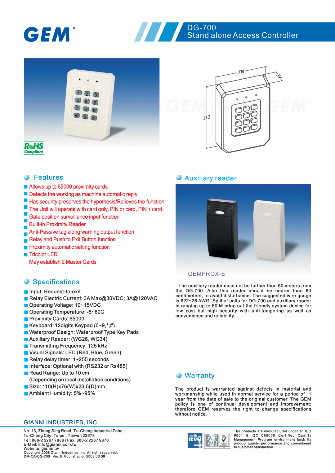 Gianni Industries specifications DG-700 Stand alone Access Controller, Features, Specifications, Auxiliary reader 