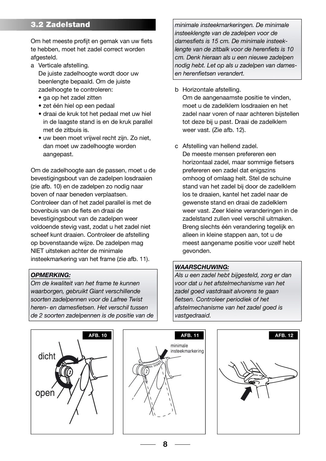 Giant 2002 Motorized Bicycle owner manual Zadelstand, Opmerking 