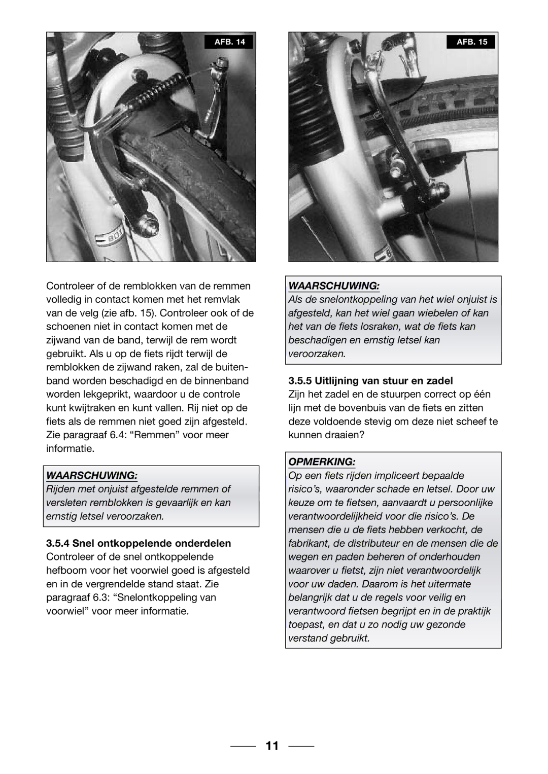 Giant 2002 Motorized Bicycle owner manual Uitlijning van stuur en zadel 