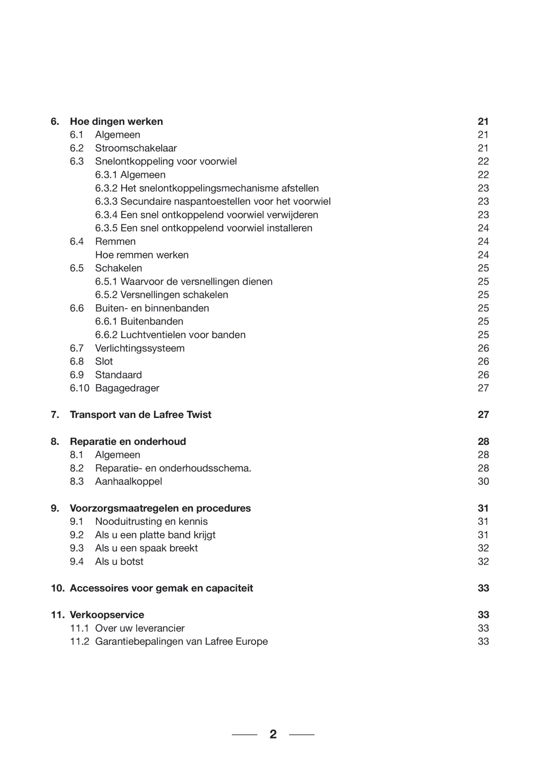 Giant 2002 Motorized Bicycle owner manual Transport van de Lafree Twist Reparatie en onderhoud 