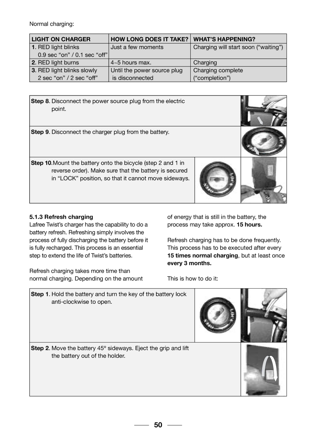 Giant 2002 Motorized Bicycle owner manual Refresh charging, Every 3 months 