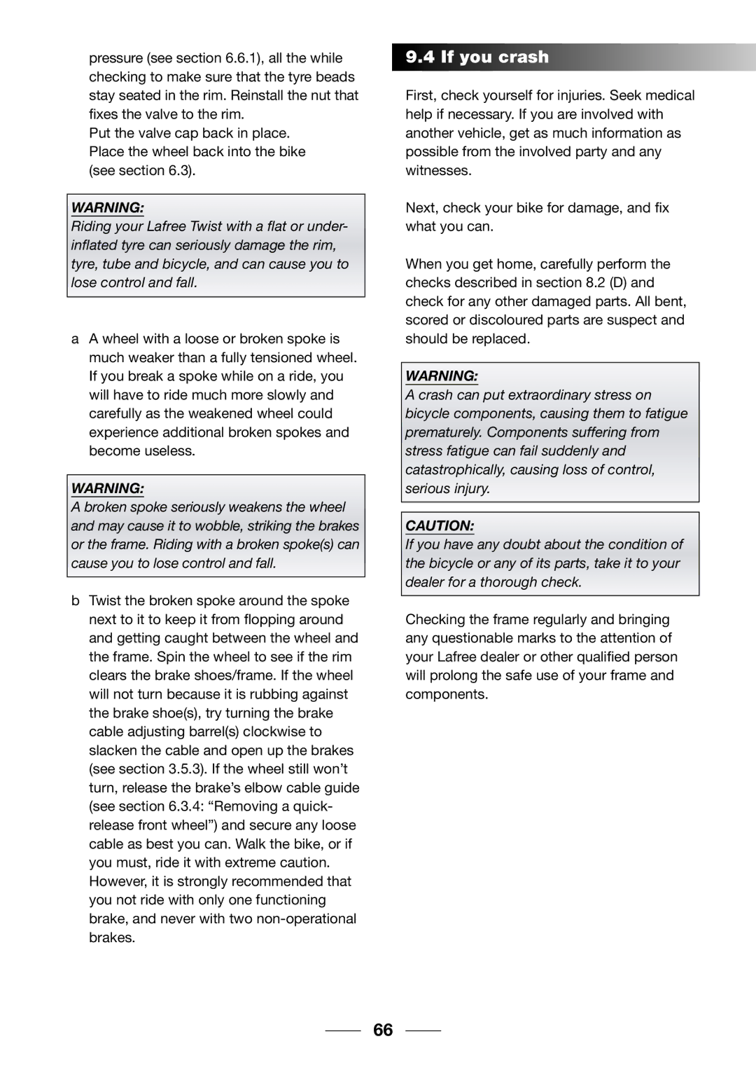 Giant 2002 Motorized Bicycle owner manual If you break a spoke, If you crash 