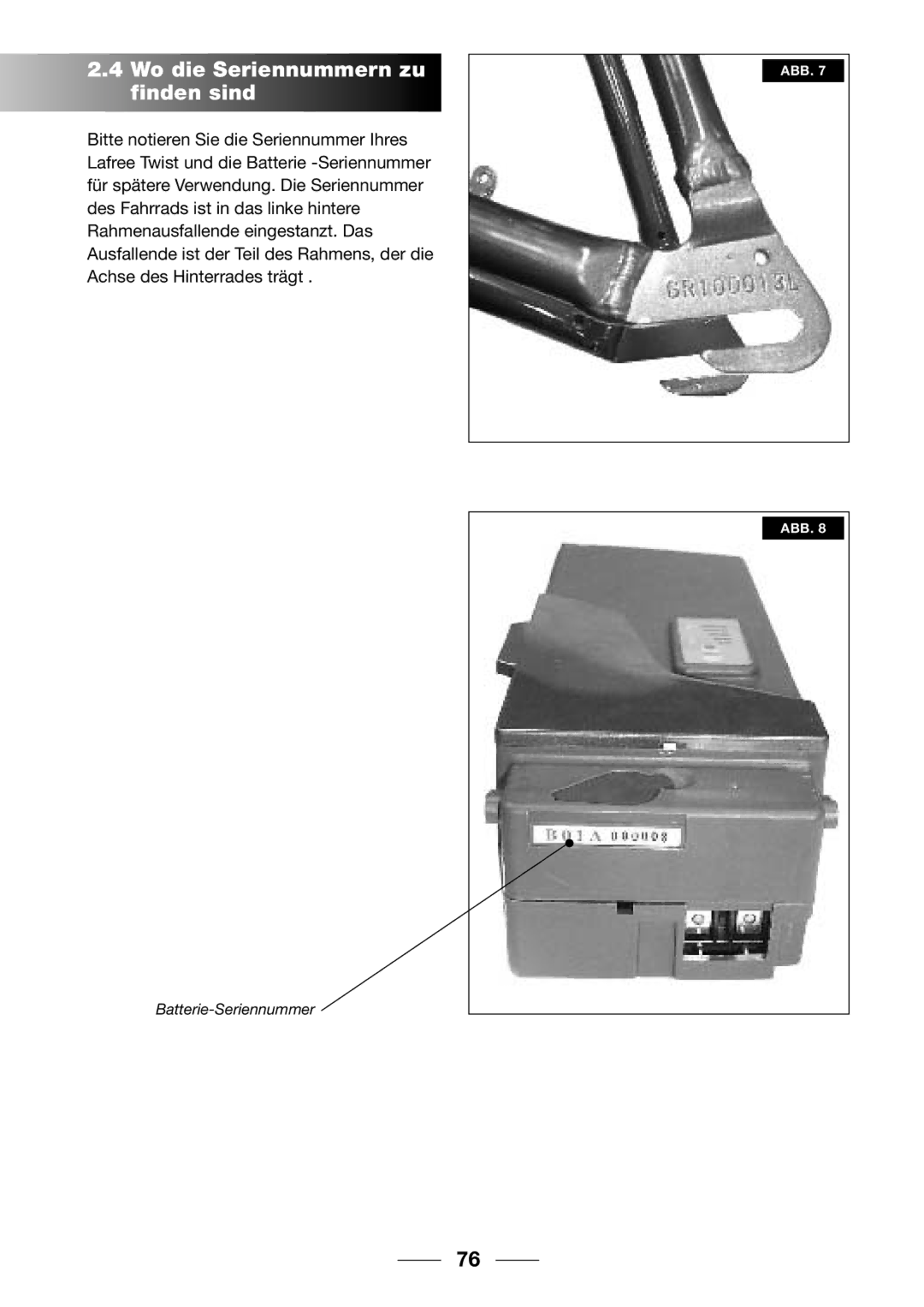 Giant 2002 Motorized Bicycle owner manual Wo die Seriennummern zu finden sind 