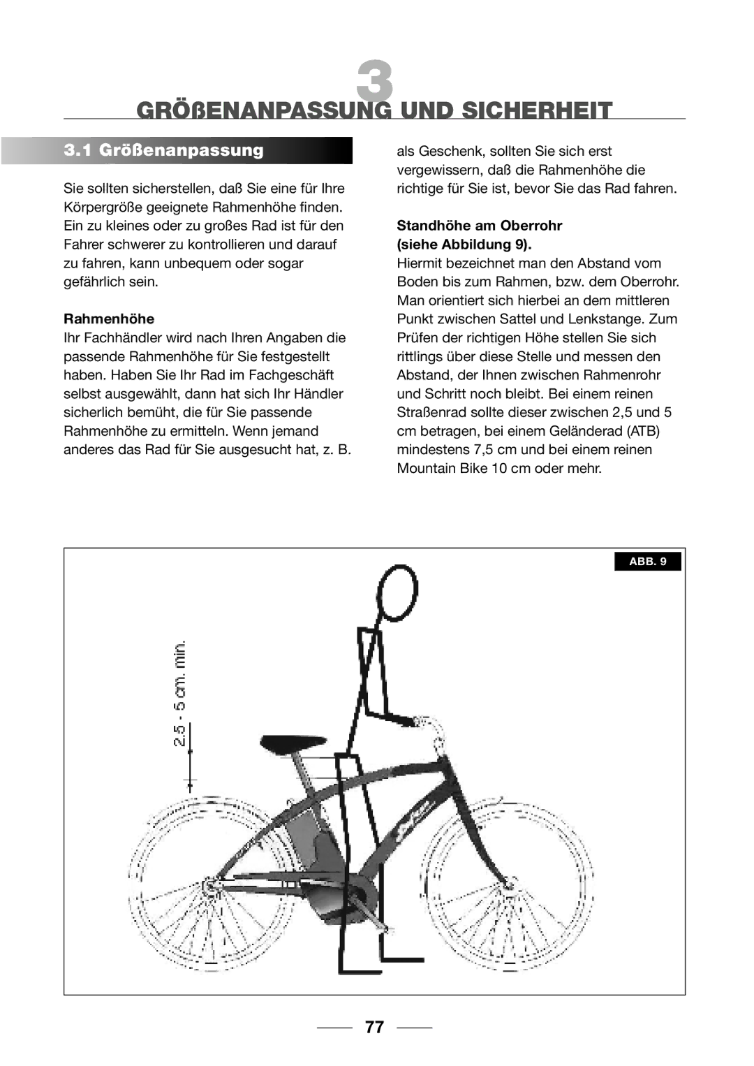 Giant 2002 Motorized Bicycle owner manual Größenanpassung, Rahmenhöhe, Standhöhe am Oberrohr siehe Abbildung 