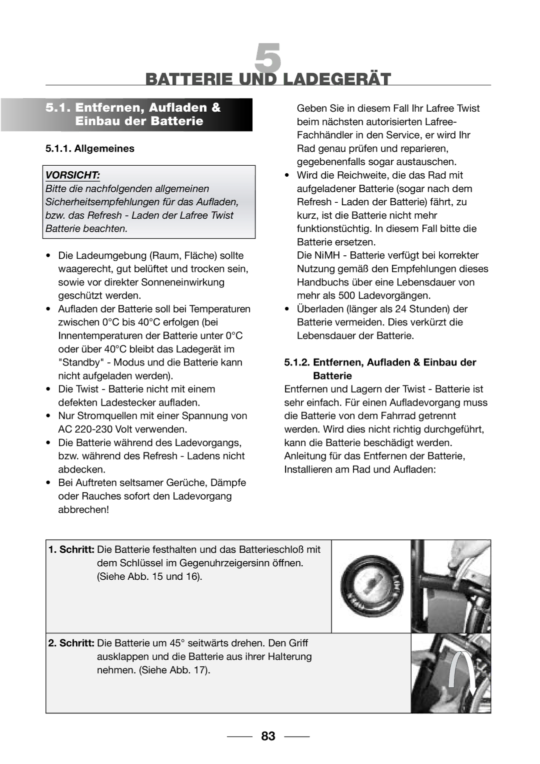 Giant 2002 Motorized Bicycle owner manual Batterie UND Ladegerät, Entfernen, Aufladen & Einbau der Batterie, Allgemeines 