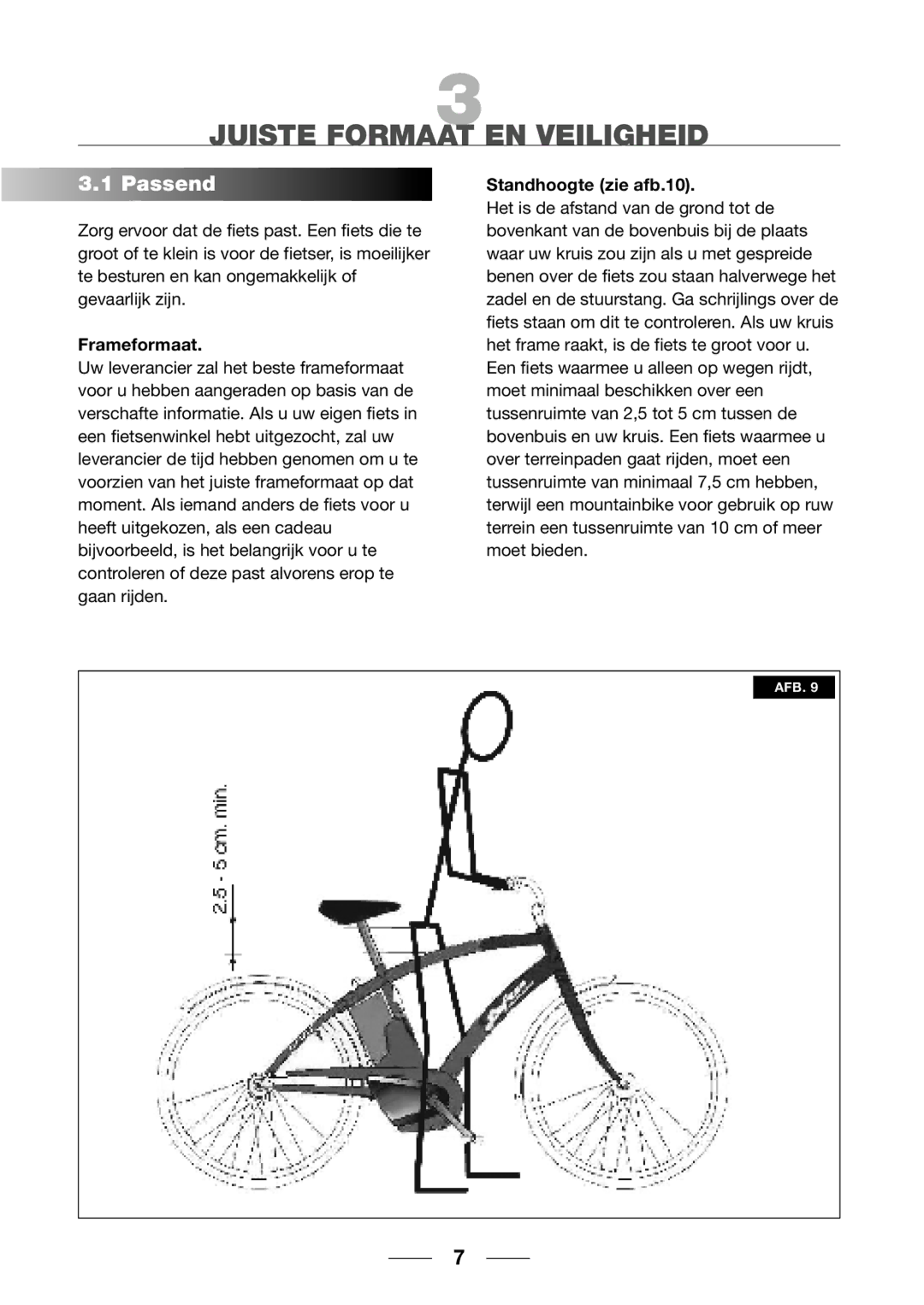 Giant 2002 Motorized Bicycle owner manual Juiste Formaat EN Veiligheid, Passend, Frameformaat, Standhoogte zie afb.10 