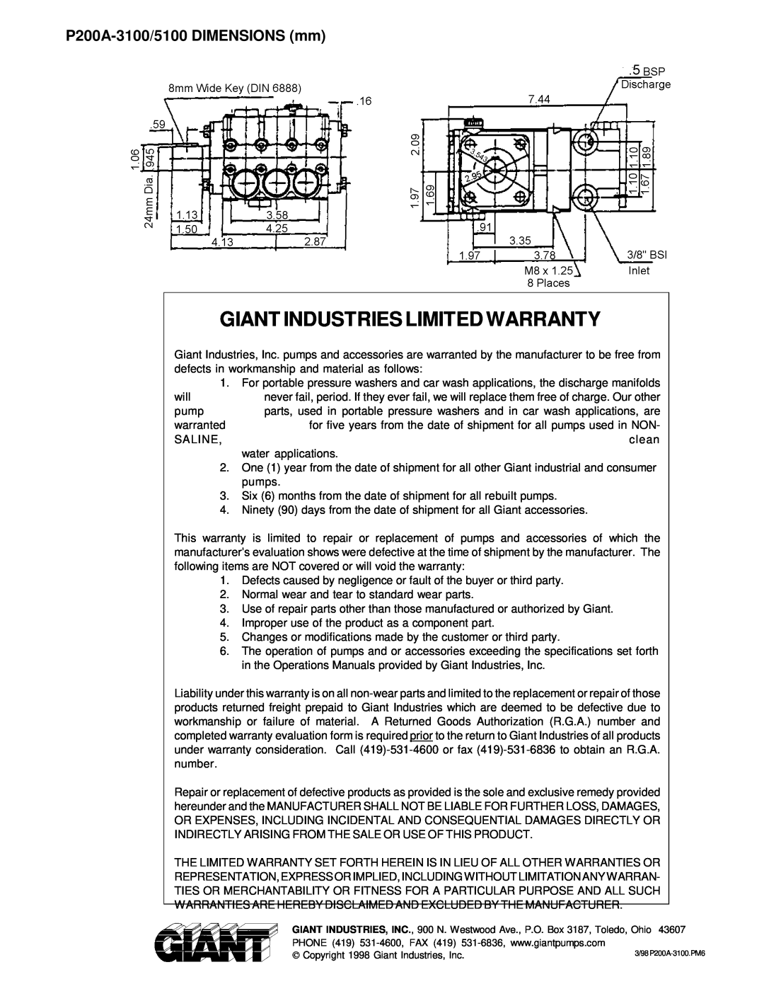 Giant Triplex Ceramic Plunger Pump Giant Industries Limited Warranty, P200A-3100/5100DIMENSIONS mm 
