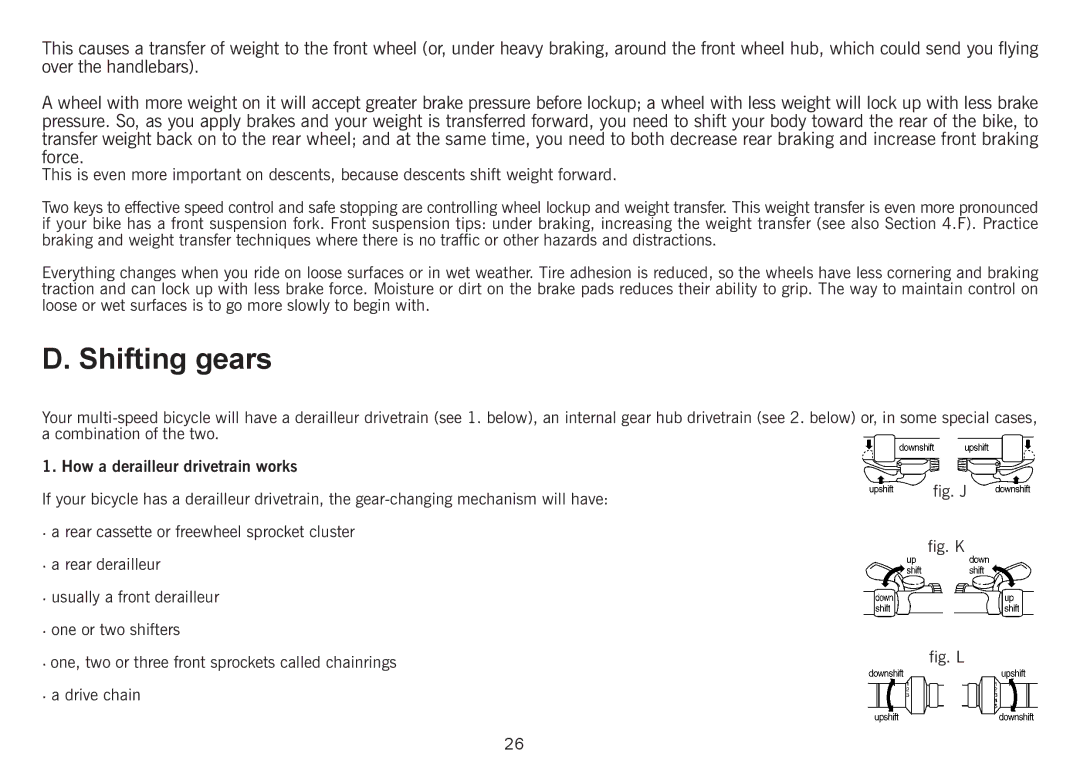 Giant Revive manual Shifting gears, How a derailleur drivetrain works 