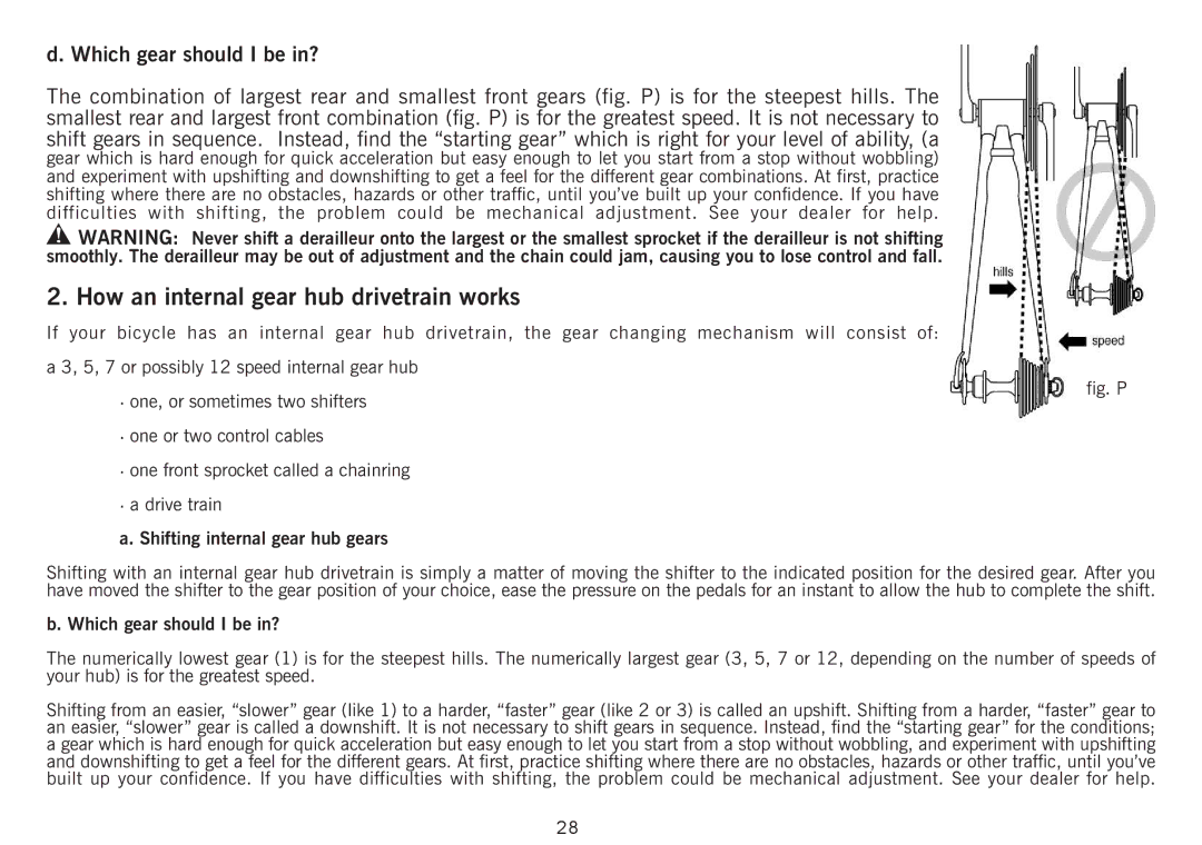 Giant Revive manual How an internal gear hub drivetrain works, Shifting internal gear hub gears, Which gear should I be in? 