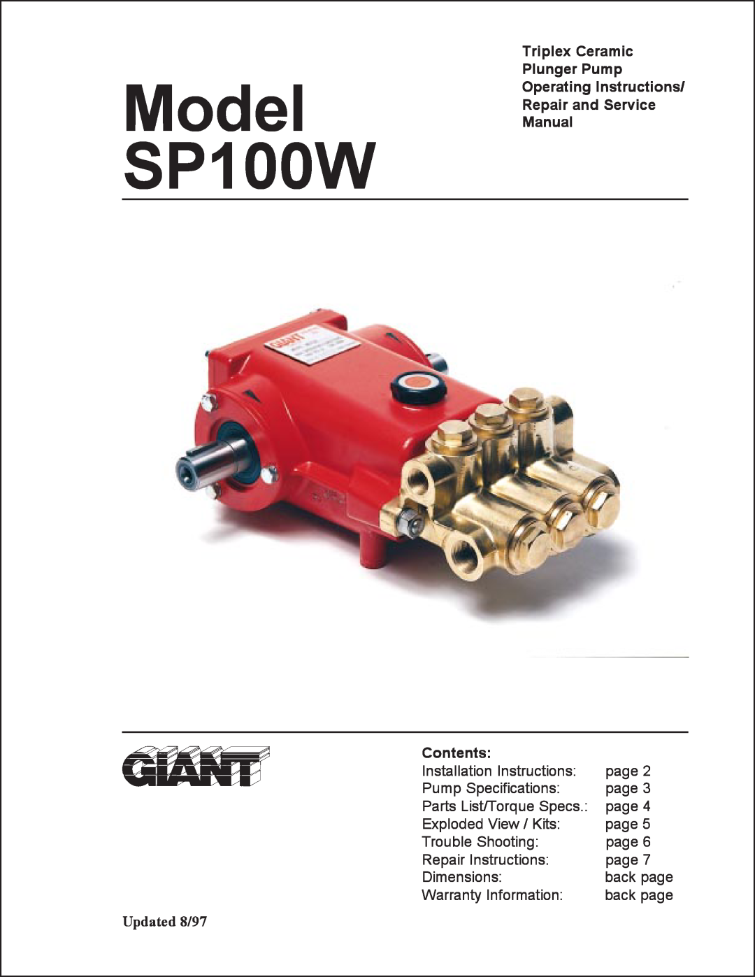 Giant SP100W service manual Triplex Ceramic Plunger Pump Operating Instructions, Repair and Service Manual, Contents 
