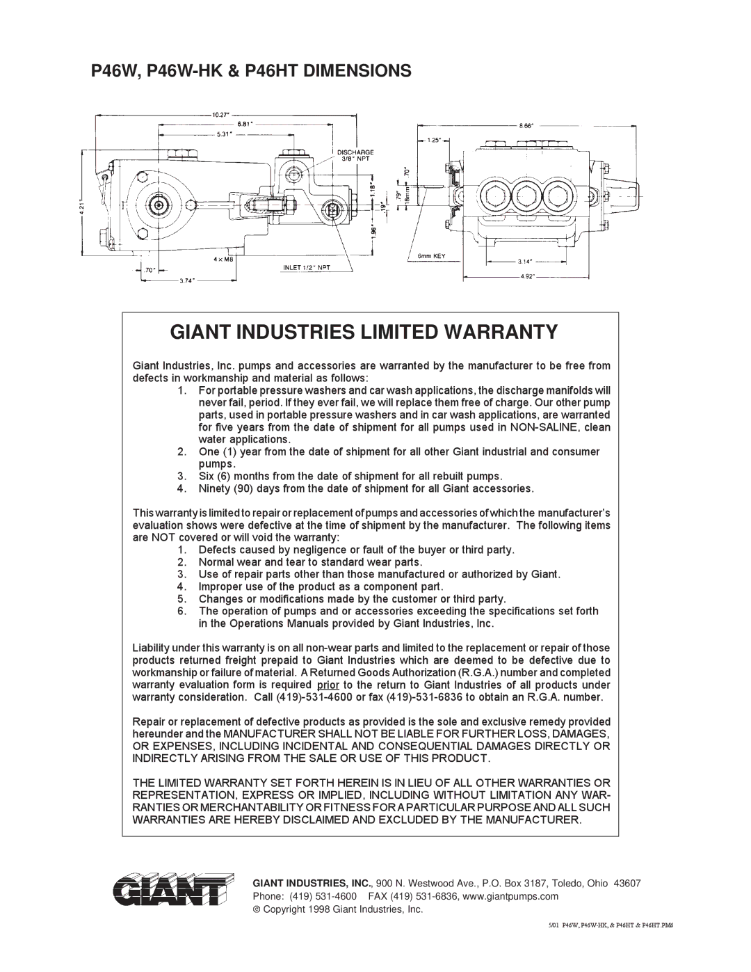 Giant Triplex Ceramic Plunger Pump Giant Industries Limited Warranty, P46W, P46W-HK & P46HT Dimensions 