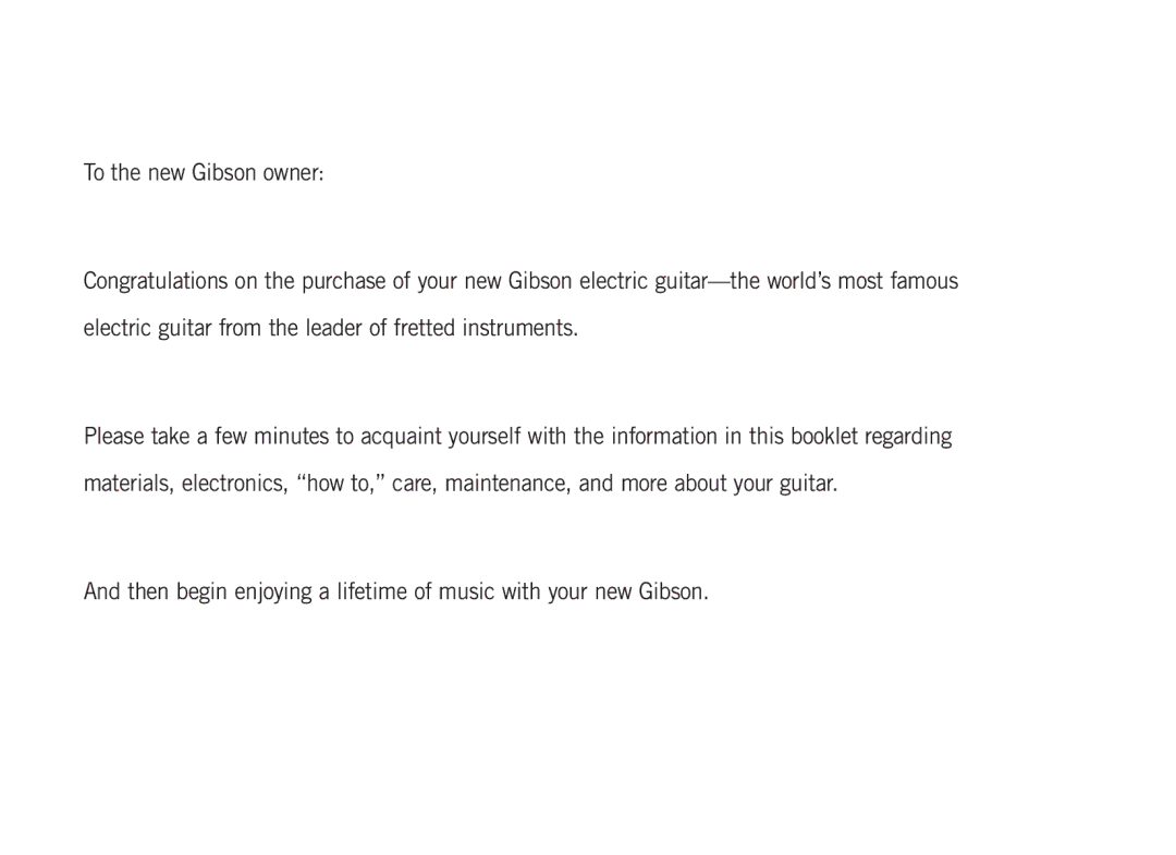 Gibson Guitars 1550-07 GUS manual Then begin enjoying a lifetime of music with your new Gibson 