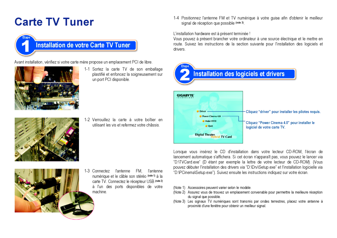 Gigabyte 12QM-TVPCI01-1001R manual Installation de votre Carte TV Tuner, Installation des logiciels et drivers 