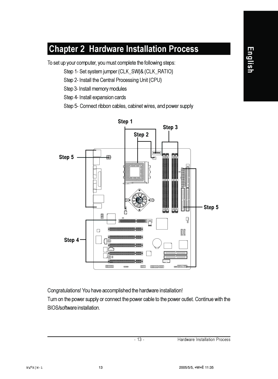 Gigabyte 4500 manual Hardware Installation Process, Step 