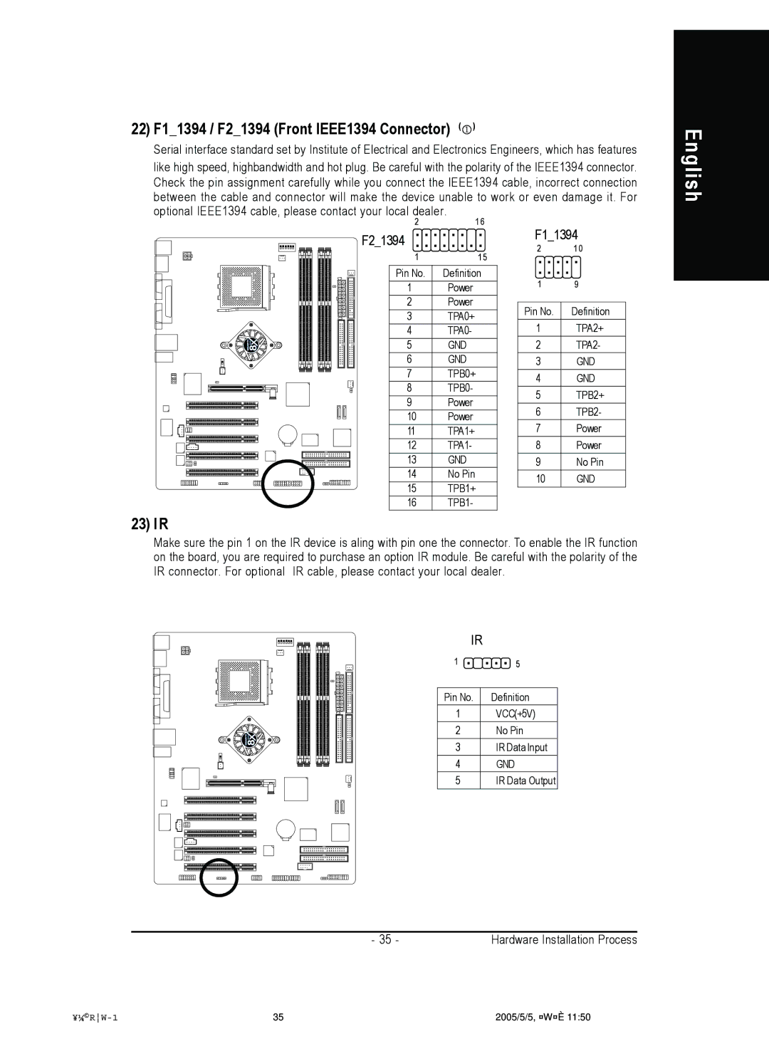 Gigabyte 4500 manual 22 F11394 / F21394 Front IEEE1394 Connector, 23 IR 