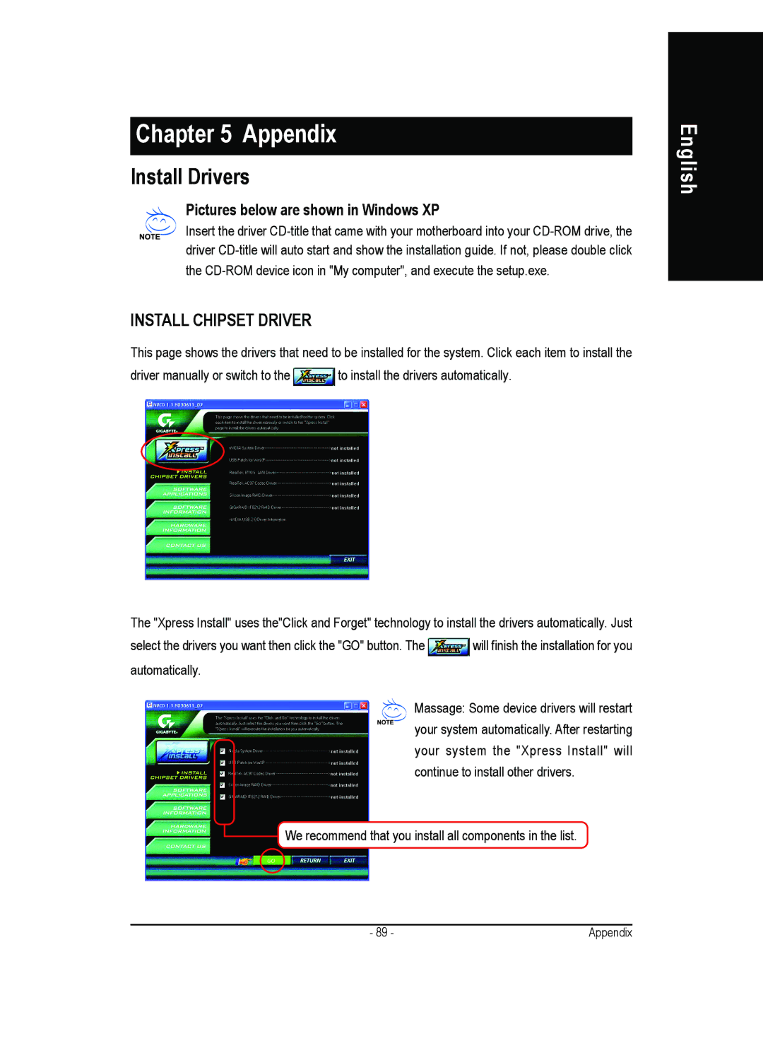 Gigabyte 4500 manual Install Drivers, Pictures below are shown in Windows XP 