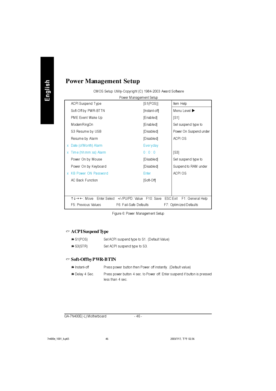 Gigabyte 5222, 5230, 5225 manual Power Management Setup, Acpi Suspend Type, Soft-OffbyPWR-BTTN 