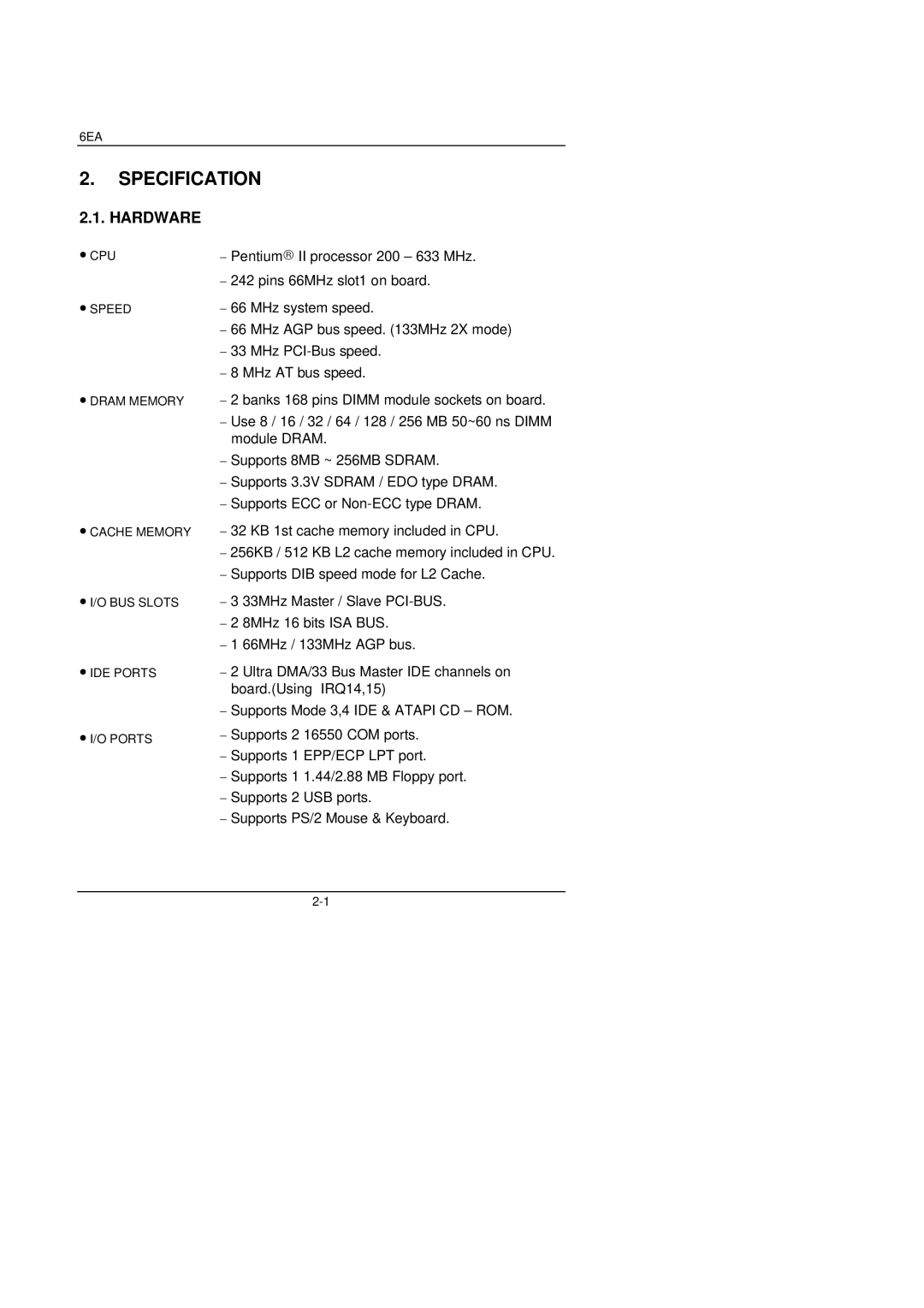 Gigabyte 6EA manual Specification, Hardware 