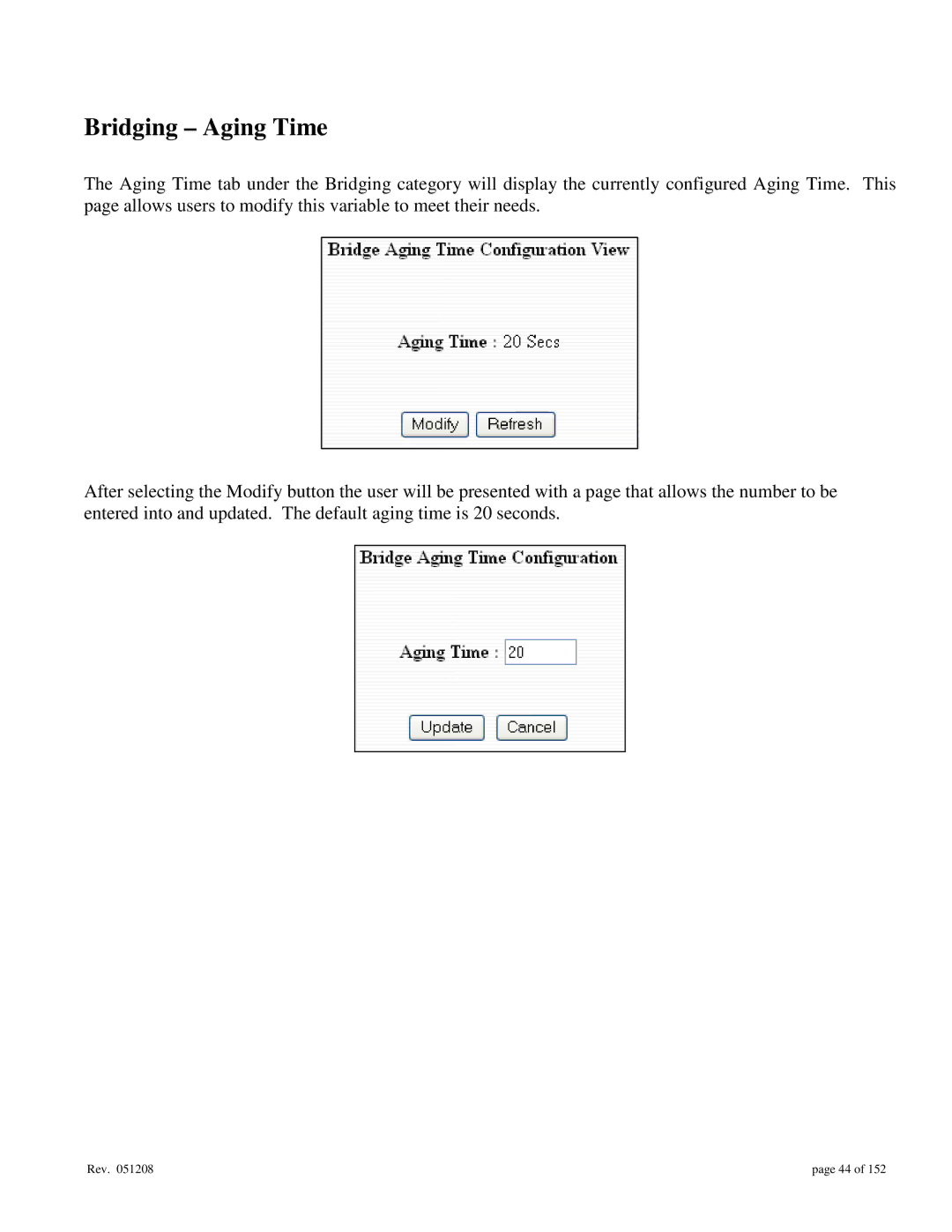 Gigabyte 7014 user manual Bridging Aging Time 