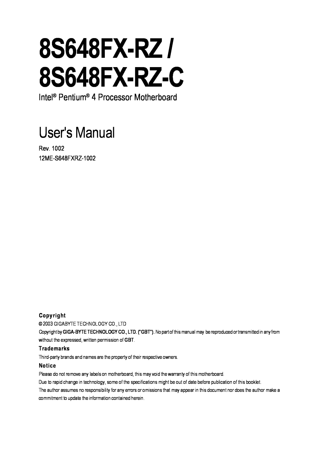 Gigabyte user manual 8S648FX-RZ / 8S648FX-RZ-C, Users Manual, Intel Pentium 4 Processor Motherboard, Copyright 