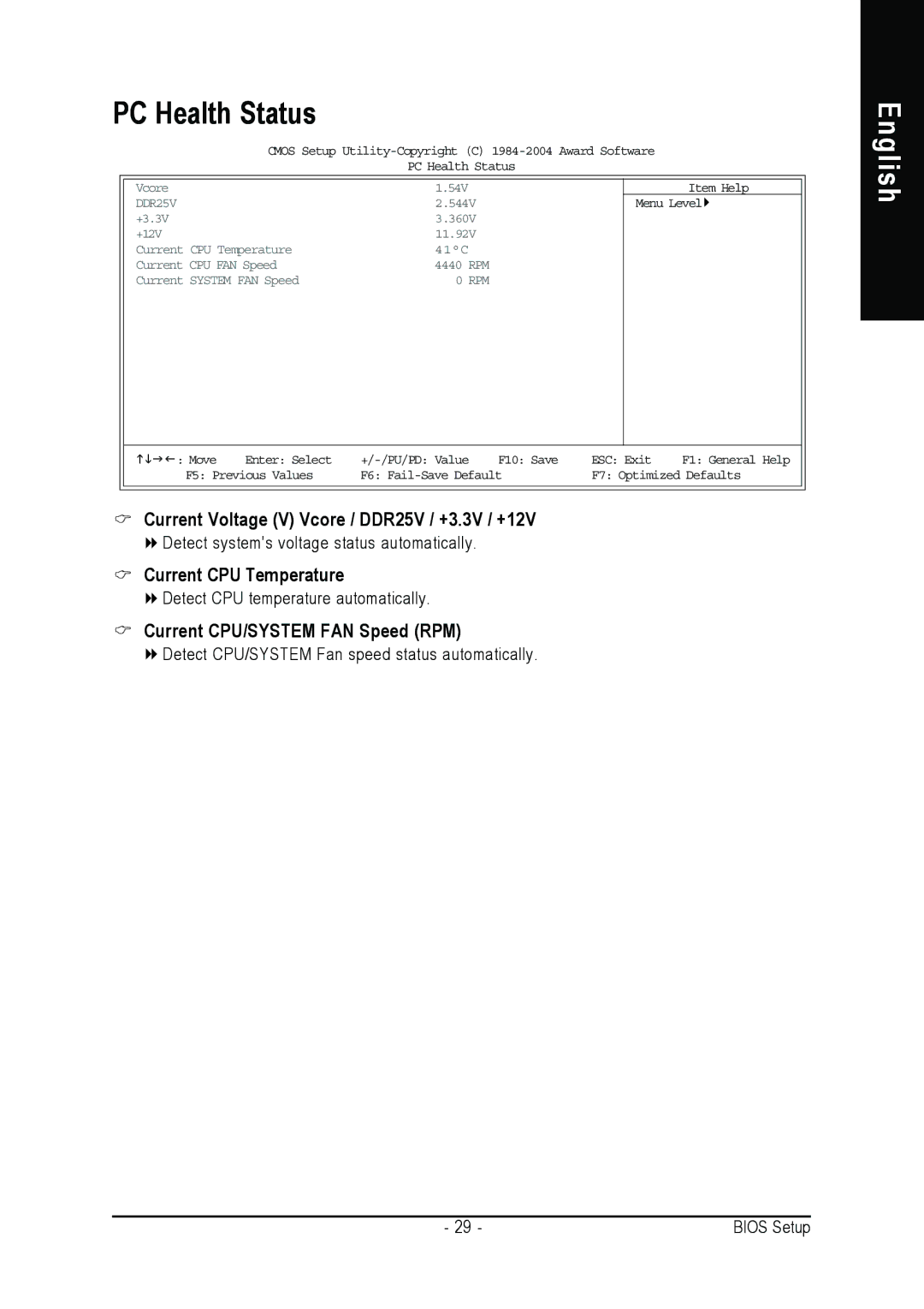 Gigabyte 8S648FX-RZ user manual PC Health Status, Current Voltage V Vcore / DDR25V / +3.3V / +12V, Current CPU Temperature 