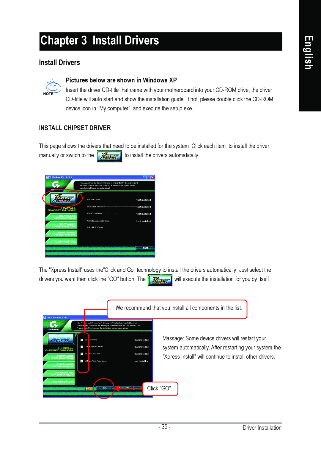 Gigabyte 8S648FX-RZ-C user manual Install Drivers, Pictures below are shown in Windows XP 