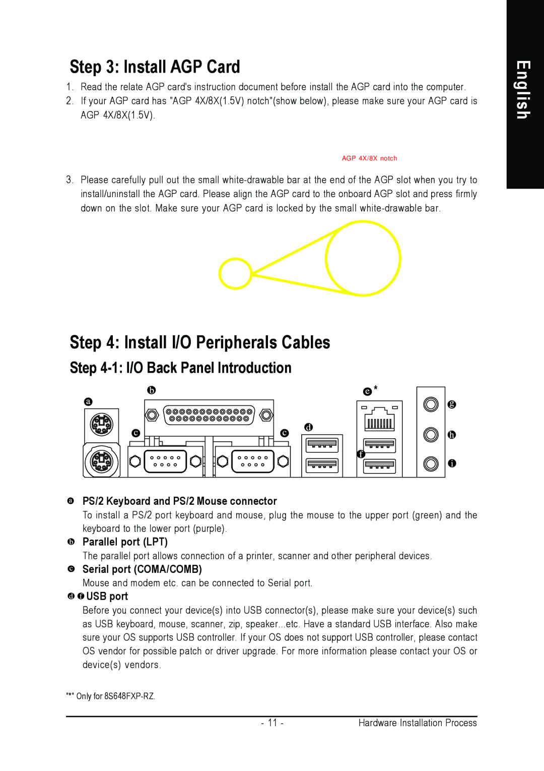 Gigabyte 8S648FXP-RZ-C user manual Install AGP Card, Install I/O Peripherals Cables 