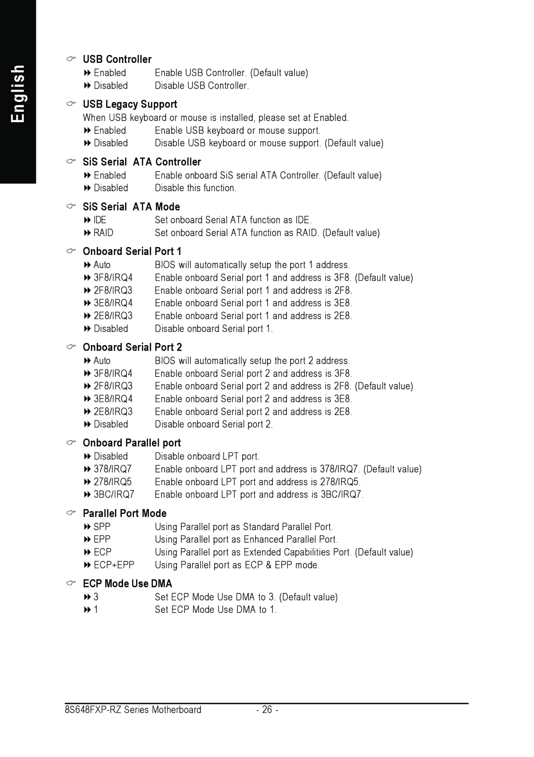 Gigabyte 8S648FXP-RZ-C user manual USB Controller, USB Legacy Support, SiS Serial ATA Controller, SiS Serial ATA Mode 