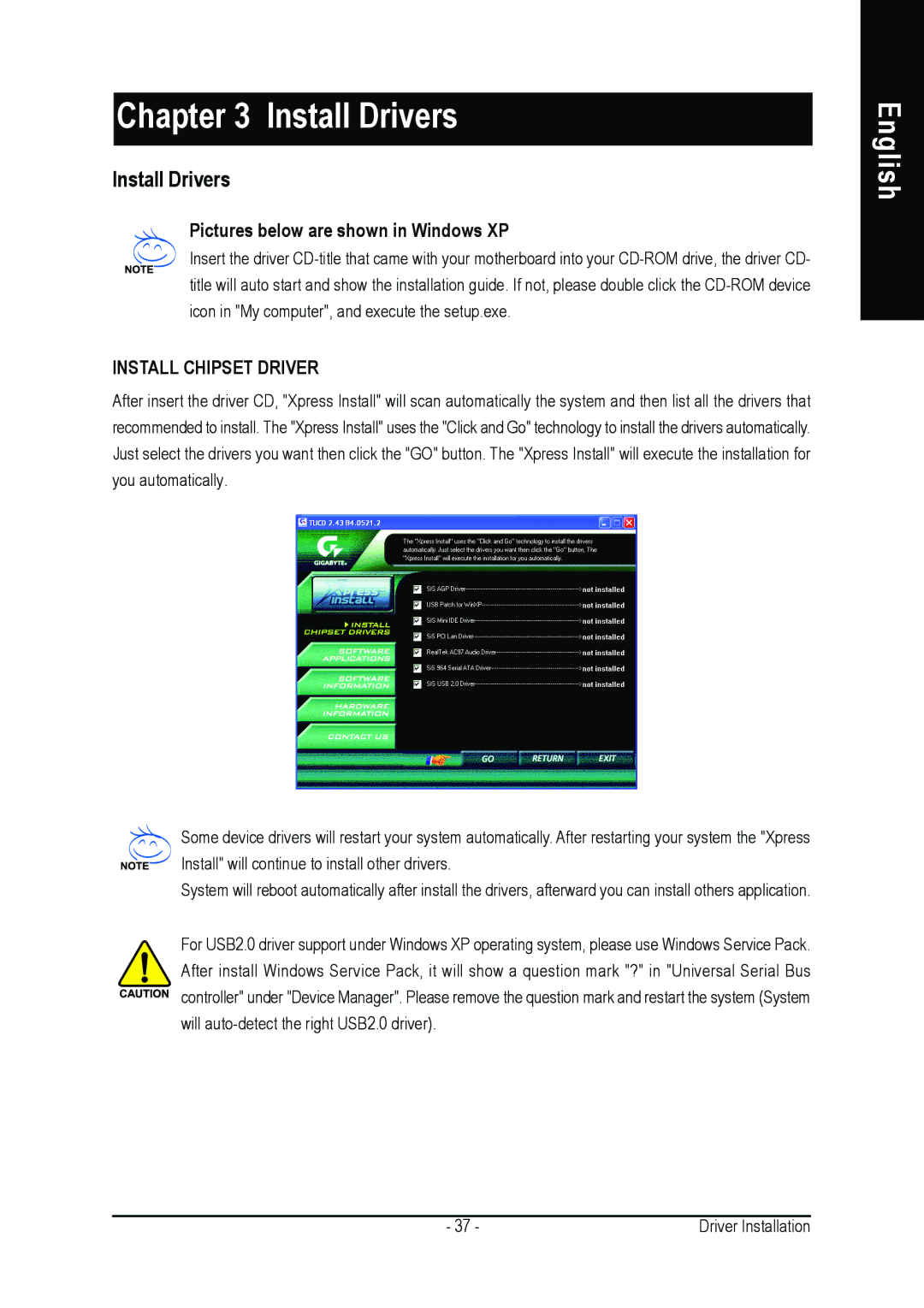 Gigabyte 8S648FXP-RZ-C user manual Install Drivers, Pictures below are shown in Windows XP 