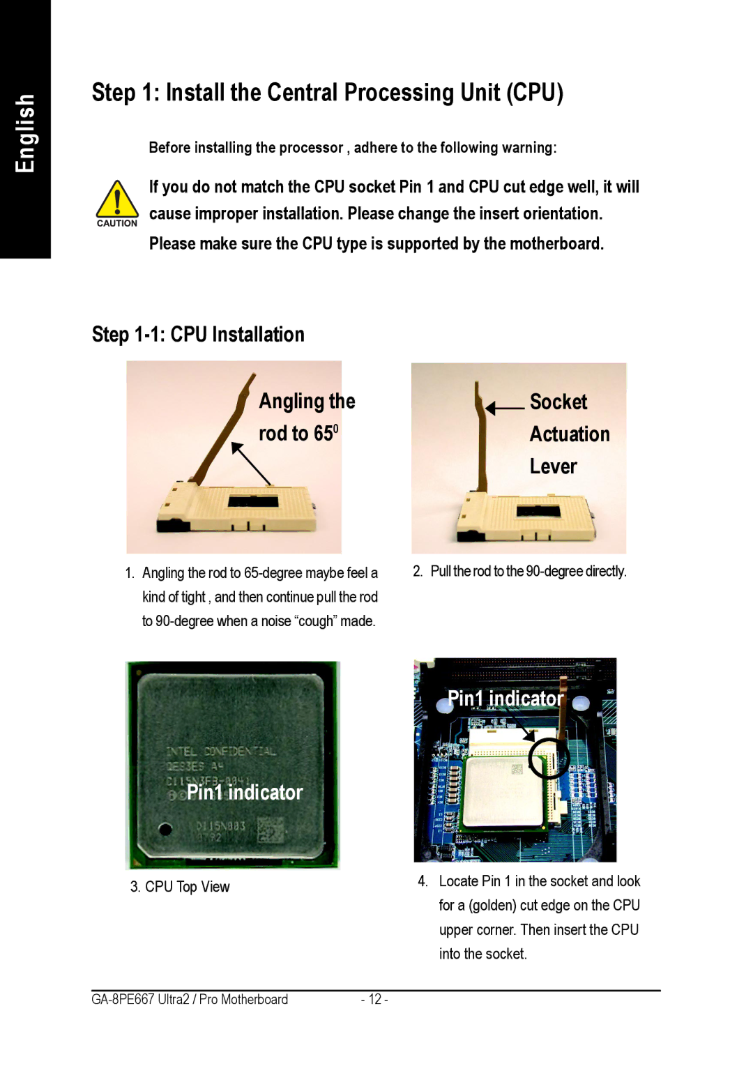 Gigabyte AGP 4X(1.5V) manual Install the Central Processing Unit CPU 