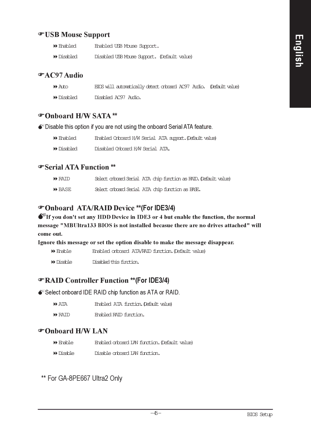 Gigabyte AGP 4X(1.5V) manual USB Mouse Support, AC97 Audio, Onboard H/W Sata, Serial ATA Function, Onboard H/W LAN 