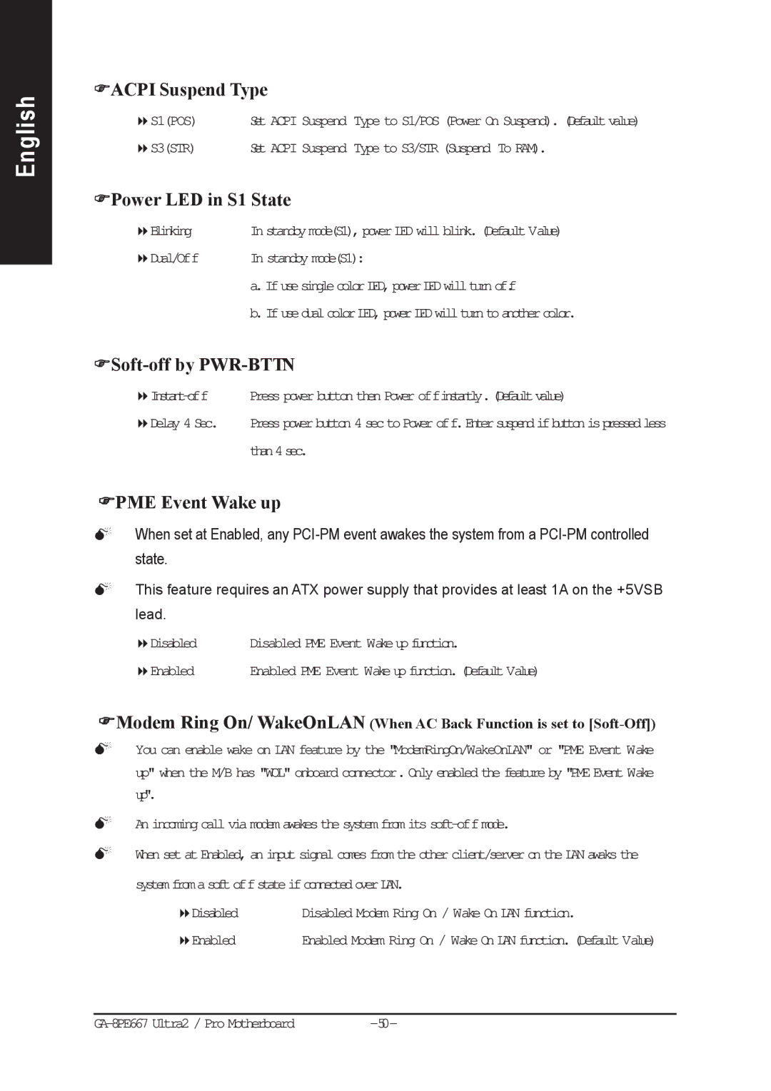 Gigabyte AGP 4X(1.5V) manual Acpi Suspend Type, Power LED in S1 State, Soft-off by PWR-BTTN, PME Event Wake up 