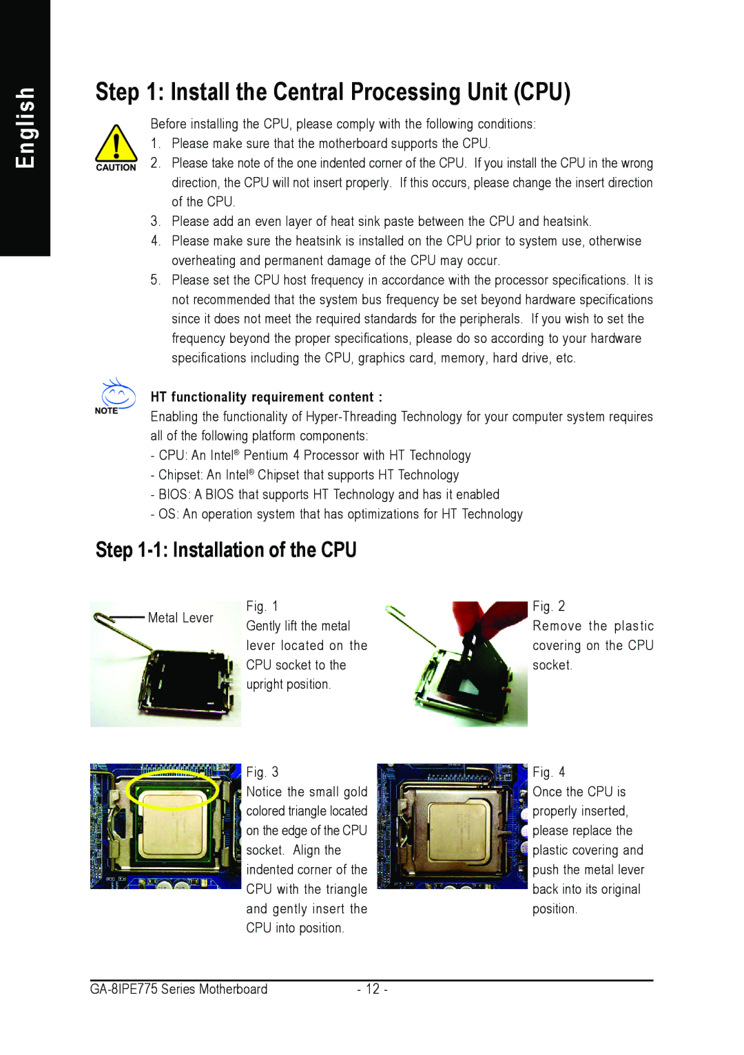 Gigabyte AGP 4X/8X manual Install the Central Processing Unit CPU, HT functionality requirement content 