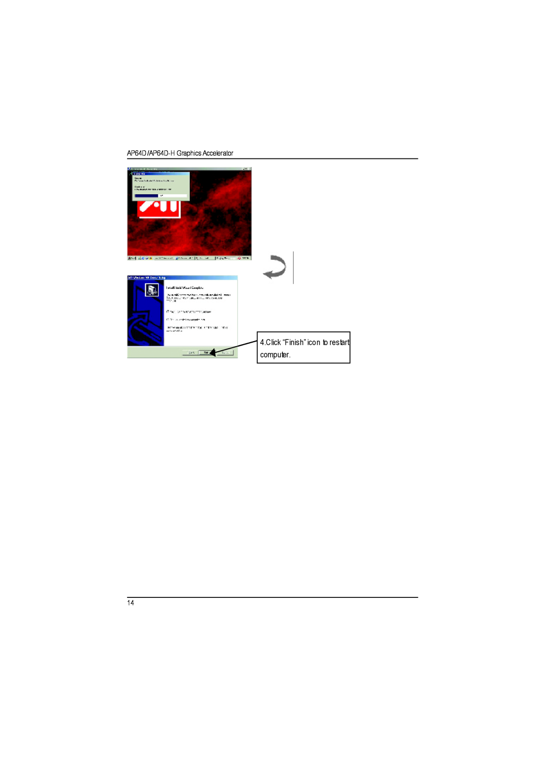 Gigabyte user manual Click “Finish”icon to restart computer, AP64D /AP64D-H Graphics Accelerator 